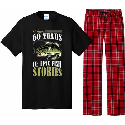 I Have 60 Years Of Epic Fish Stories Fishing Themed Birthday Pajama Set