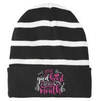 I Have A Good Heart But This Mouth Funny Outfits Striped Beanie with Solid Band