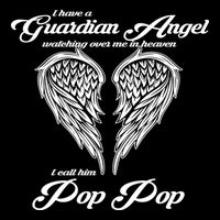 I Have A Guardian Angel In Heaven I Call Him Pop Pop Gift Bucket Hat