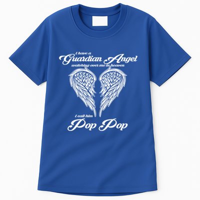 I Have A Guardian Angel In Heaven I Call Him Pop Pop Gift Tall T-Shirt