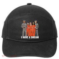 I Have A Dream Funny 7-Panel Snapback Hat