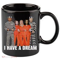 I Have A Dream Funny 11oz C Handle Ceramic Mug