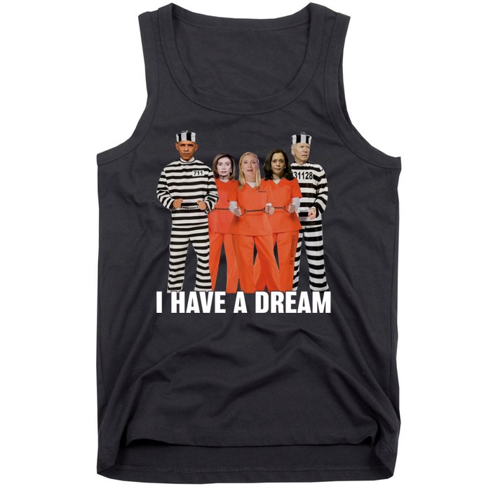 I Have A Dream Funny Tank Top