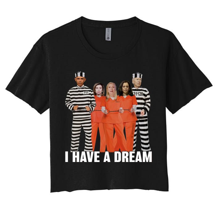 I Have A Dream Funny Women's Crop Top Tee