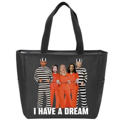 I Have A Dream Funny Zip Tote Bag