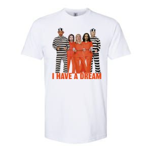 I Have A Dream Funny Softstyle CVC T-Shirt