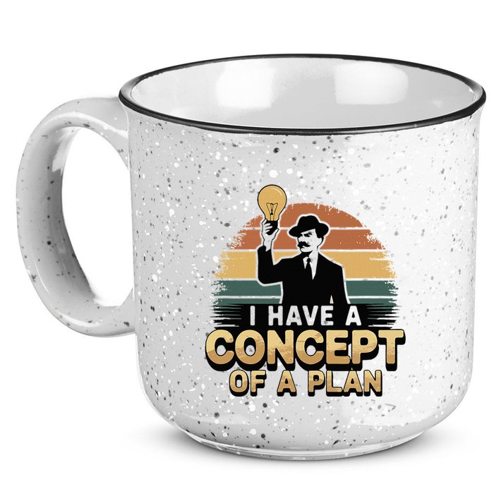 I Have A Concept Of A Plan 15oz Campfire Ceramic Mug