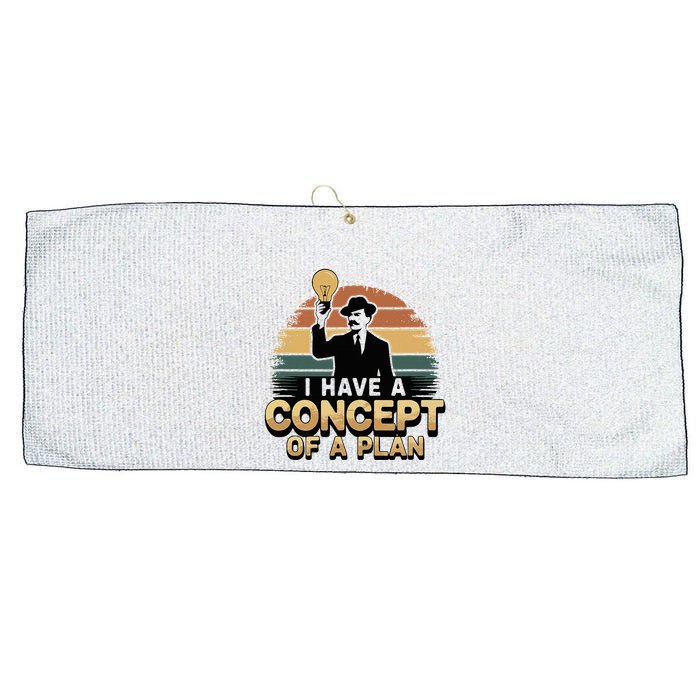 I Have A Concept Of A Plan Large Microfiber Waffle Golf Towel