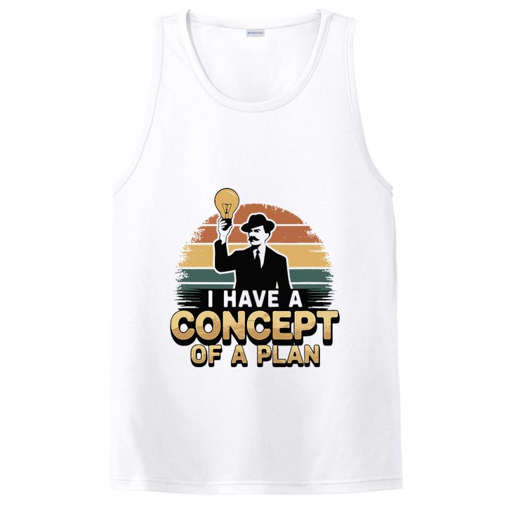 I Have A Concept Of A Plan PosiCharge Competitor Tank