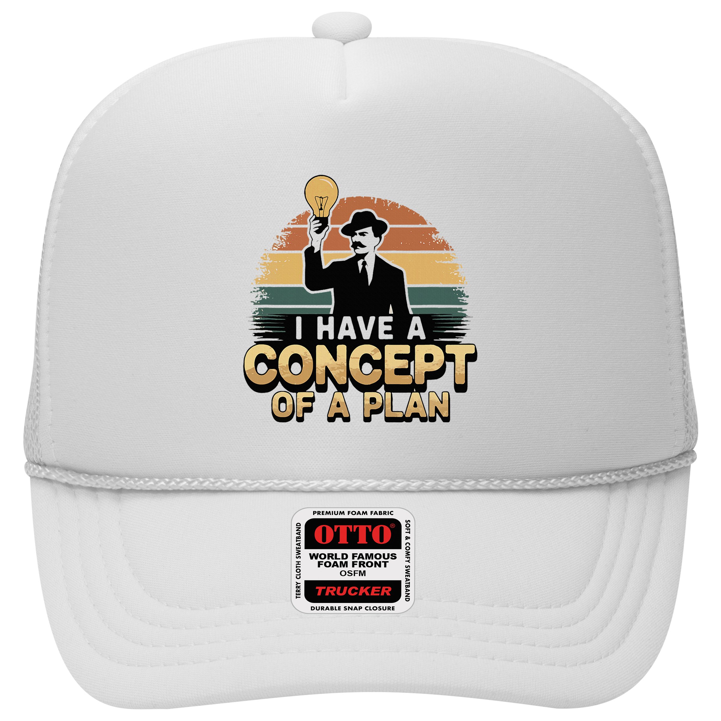 I Have A Concept Of A Plan Hat