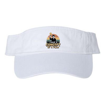 I Have A Concept Of A Plan Visor