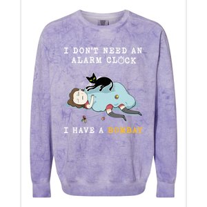 I Have A Bombay Funny Cat Wake Me Up Great Gift Colorblast Crewneck Sweatshirt