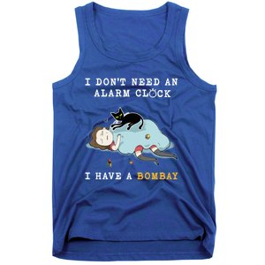 I Have A Bombay Funny Cat Wake Me Up Great Gift Tank Top