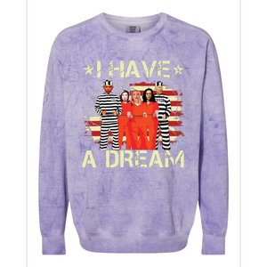 I Have A Dream Funny Biden Colorblast Crewneck Sweatshirt