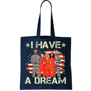 I Have A Dream Funny Biden Tote Bag