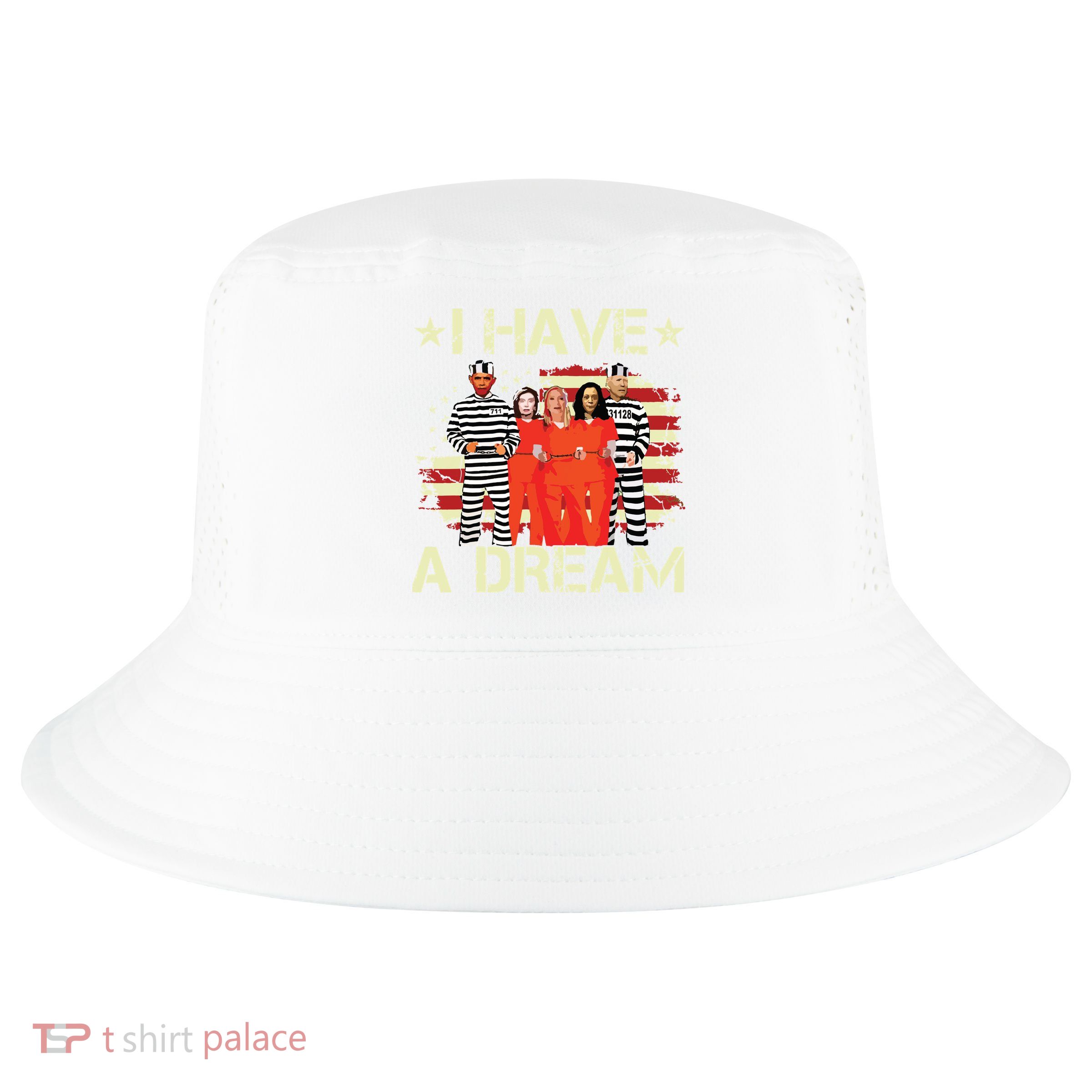 I Have A Dream Funny Biden Cool Comfort Performance Bucket Hat