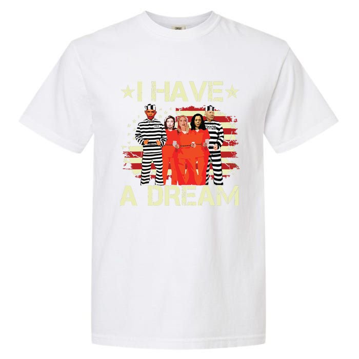 I Have A Dream Funny Biden Garment-Dyed Heavyweight T-Shirt