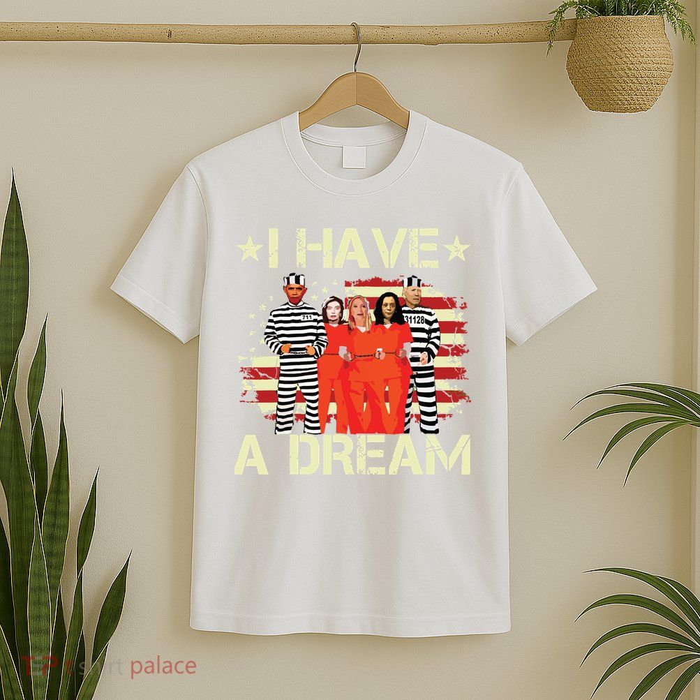I Have A Dream Funny Biden T-Shirt