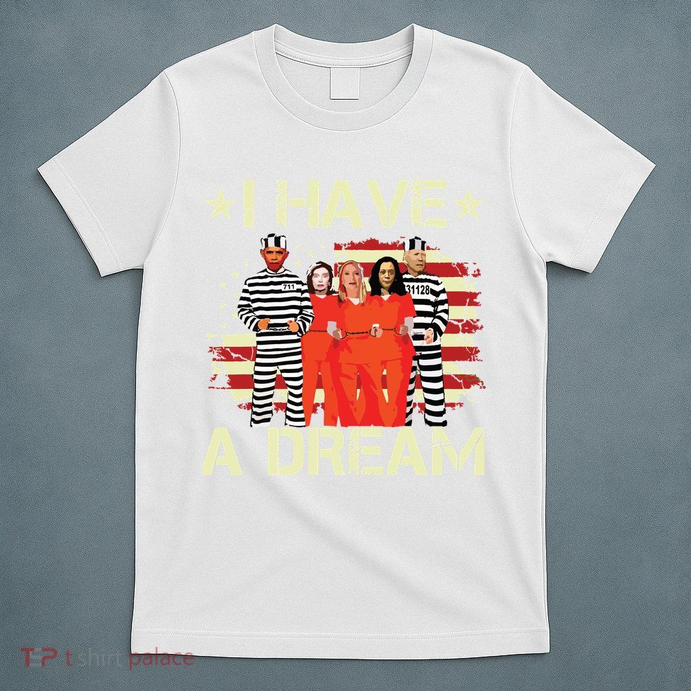 I Have A Dream Funny Biden T-Shirt