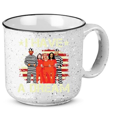I Have A Dream Funny Biden 15oz Campfire Ceramic Mug