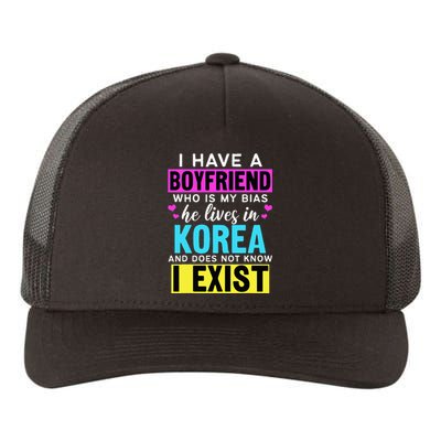 I Have A Boyfriend Who Is My Bias Kpop Lover Kdrama Korean Yupoong Adult 5-Panel Trucker Hat