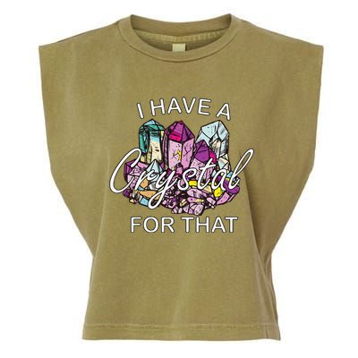 I Have A Crystal For That Namaste Chakra Yoga & Spiritual Garment-Dyed Women's Muscle Tee