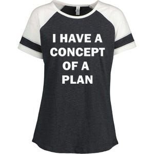 I Have A Concept Plan Kamala Trump Debate Enza Ladies Jersey Colorblock Tee