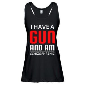 I Have A Gun And Am Schizophrenic Ladies Essential Flowy Tank