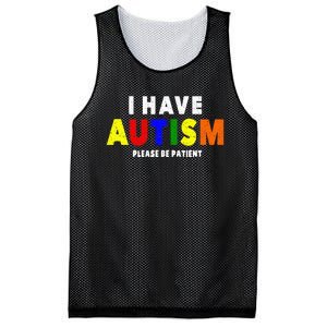 I Have Autism Please Be Patient Mesh Reversible Basketball Jersey Tank