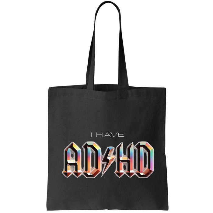 I Have ADHD Bag