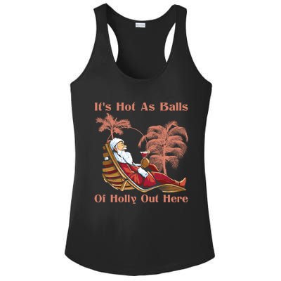 Its Hot As Balls Of Holly Out Here Beach Christmas In July Gift Ladies PosiCharge Competitor Racerback Tank