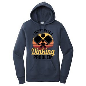 I Have A Dinking Problem Funny Pickleball Player Retro Women's Pullover Hoodie