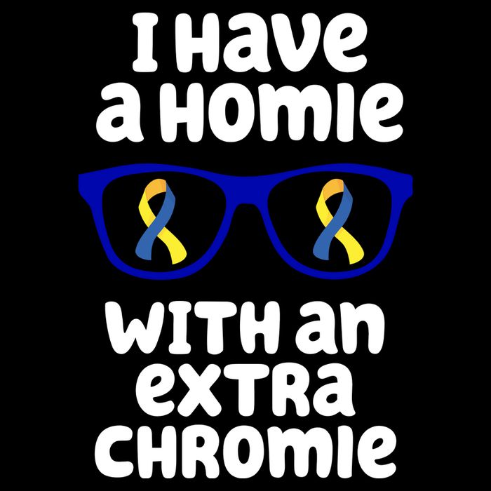 I Have A Homie With An Extra Chromie Down Syndrome Impact Tech Backpack