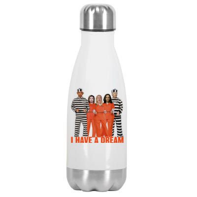 I Have A Dream Funny  Stainless Steel Insulated Water Bottle