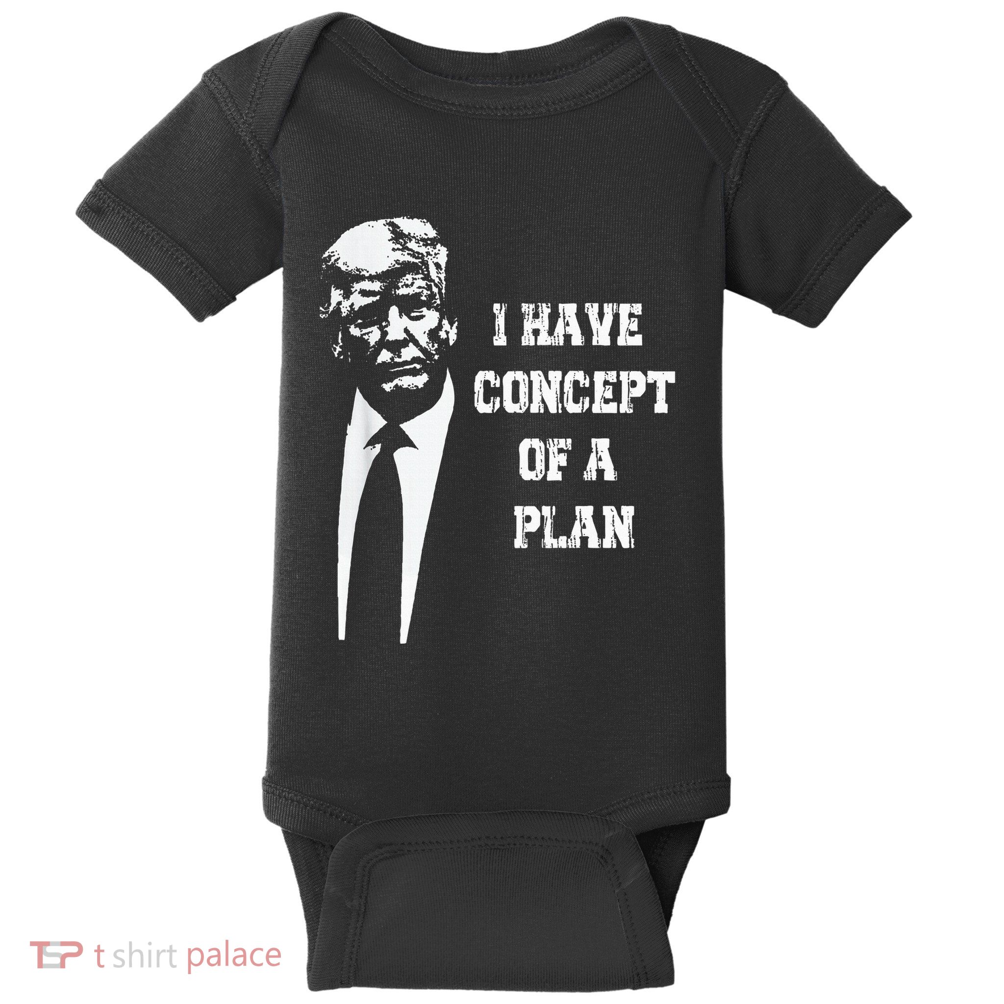 I Have A Concept Of A Plan Baby Bodysuit