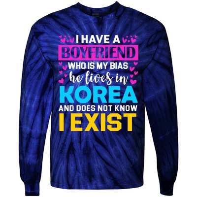 I Have A Boyfriend Who Is My Bias Kpop Lover Kdrama Korean Tie-Dye Long Sleeve Shirt