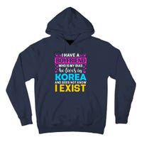 I Have A Boyfriend Who Is My Bias Kpop Lover Kdrama Korean Tall Hoodie