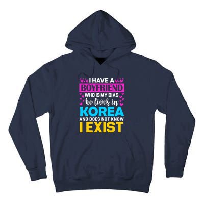 I Have A Boyfriend Who Is My Bias Kpop Lover Kdrama Korean Tall Hoodie