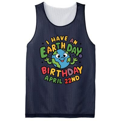 I Have An Earth Day Birthday April 22nd Mesh Reversible Basketball Jersey Tank