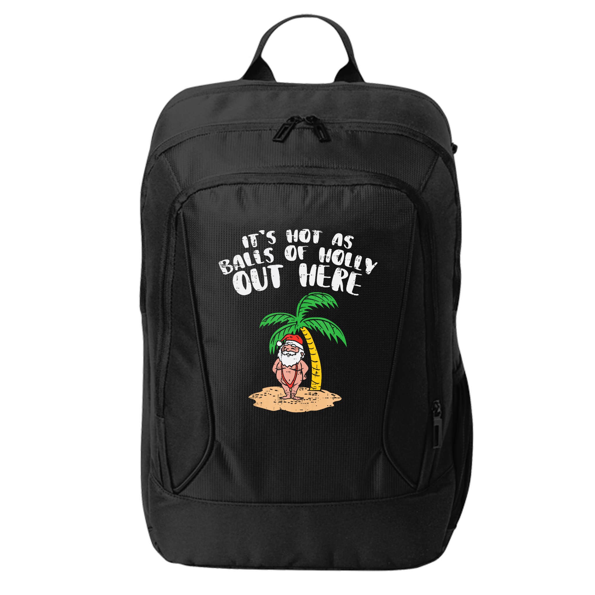 Its Hot As Balls Of Holly Santa Palm Tree Christmas In July Tank Top City Backpack