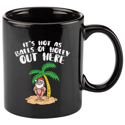 Its Hot As Balls Of Holly Santa Palm Tree Christmas In July Tank Top 11oz C Handle Ceramic Mug