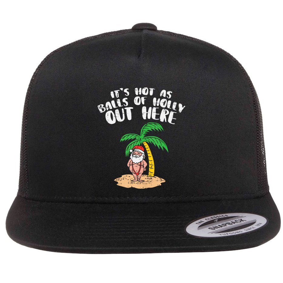 Its Hot As Balls Of Holly Santa Palm Tree Christmas In July Tank Top Flat Bill Trucker Hat