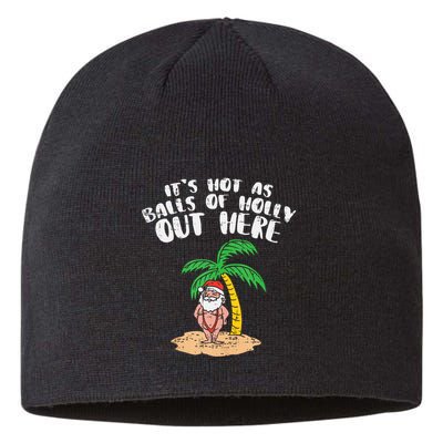 Its Hot As Balls Of Holly Santa Palm Tree Christmas In July Tank Top Sustainable Beanie