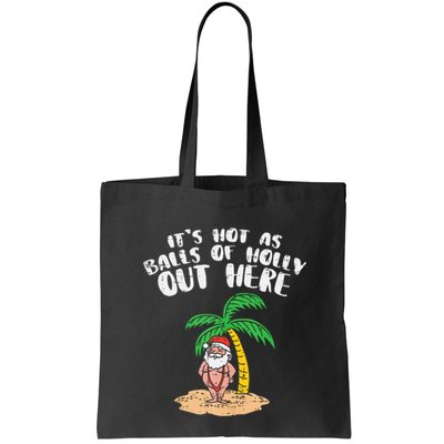 Its Hot As Balls Of Holly Santa Palm Tree Christmas In July Tank Top Bag