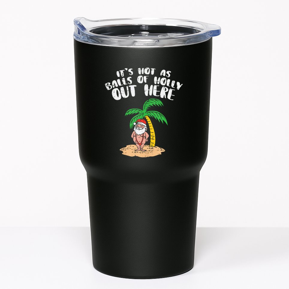 Its Hot As Balls Of Holly Santa Palm Tree Christmas In July Tank Top Tumbler