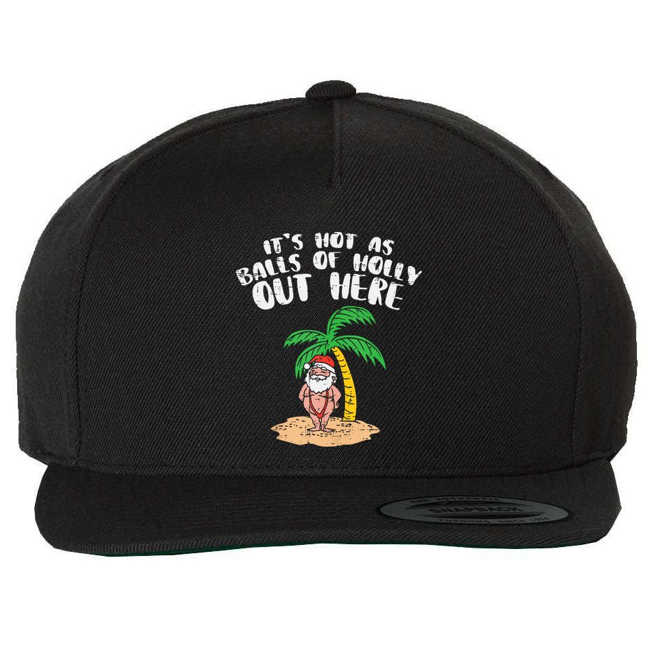 Its Hot As Balls Of Holly Santa Palm Tree Christmas In July Tank Top Wool Snapback Cap