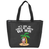 Its Hot As Balls Of Holly Santa Palm Tree Christmas In July Tank Top Zip Tote Bag