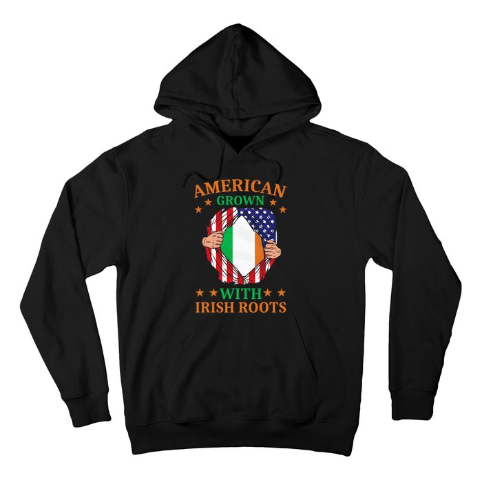 Ireland Home American Grown With Irish Roots Hoodie