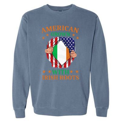 Ireland Home American Grown With Irish Roots Garment-Dyed Sweatshirt