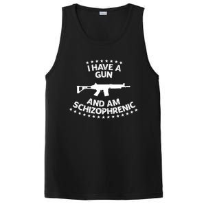 I Have A Gun And Am Schizophrenic Shirt Gun Lovers PosiCharge Competitor Tank